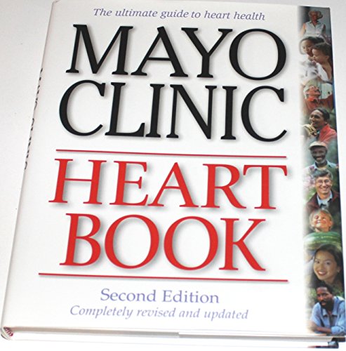 The Mayo Clinic Heart Book