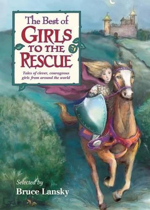 The Best of Girls to the Rescue