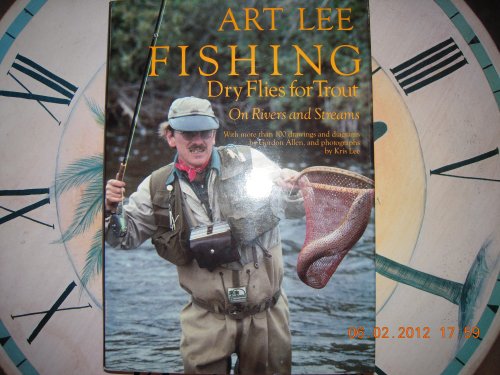Fishing Dry Flies for Trout on Rivers and Streams