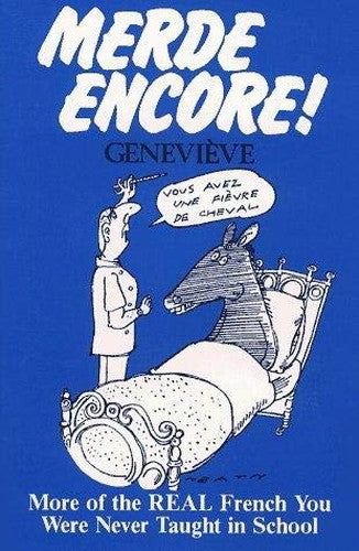 Merde Encore!
