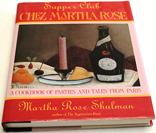 Supper Club Chez Martha Rose