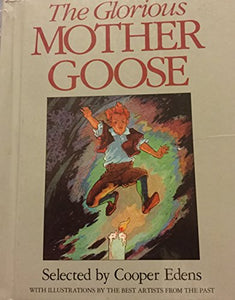 The Glorious Mother Goose 