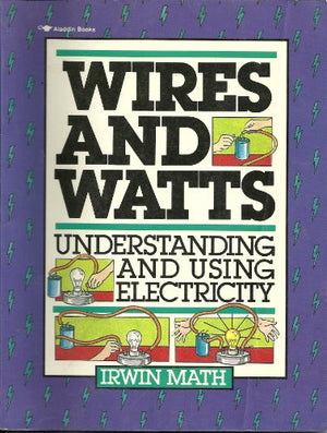 Wires and Watts