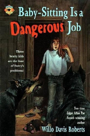Baby-Sitting Is a Dangerous Job