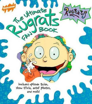 The Ultimate Rugrats Fan Book