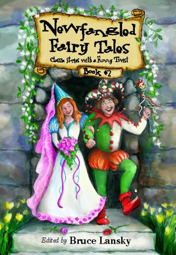 Newfangled Fairytales