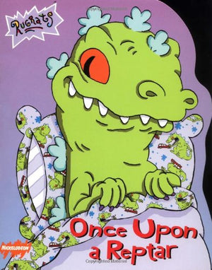 Once Upon A Reptar