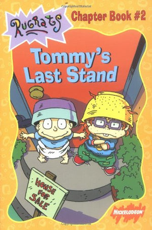 Rugrats Tommy's Last Stand