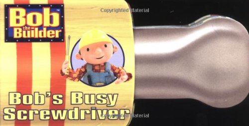 Bob's Busy Screwdriver