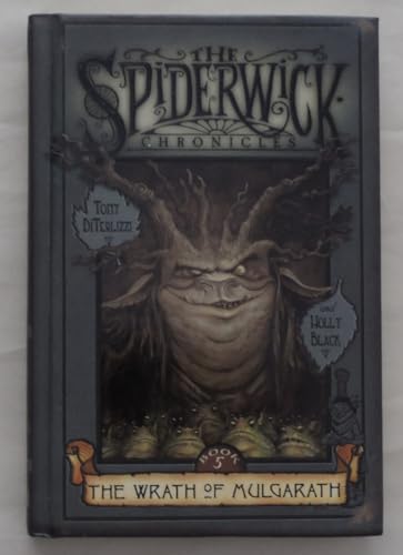 The Spiderwick Chronicles #5: The Wrath of Mulgarath