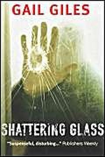Shattering Glass