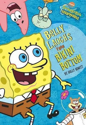 Belly Laughs from Bikini Bottom