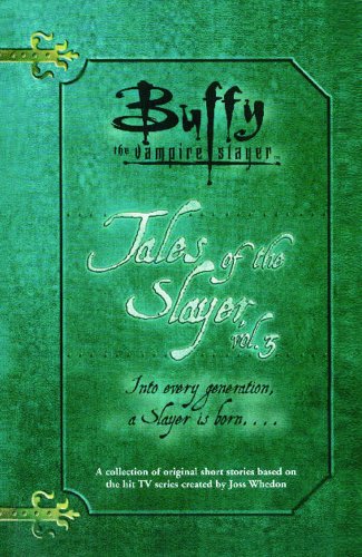Tales of the Slayer