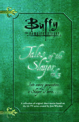 Tales of the Slayer