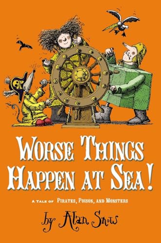 Worse Things Happen at Sea!