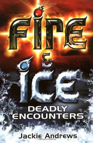 Deadly Encounters