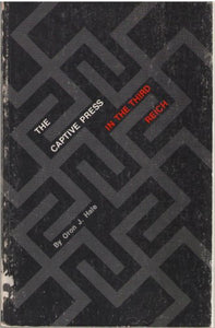 The Captive Press in the Third Reich 
