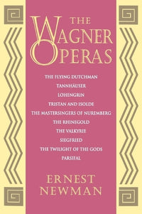 The Wagner Operas 