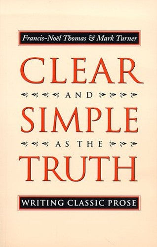 Clear and Simple as the Truth