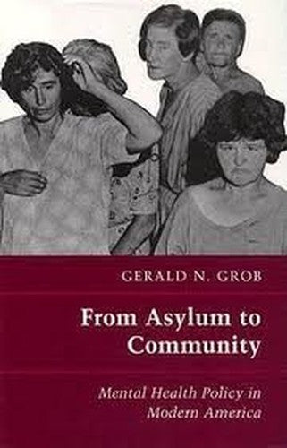 From Asylum to Community
