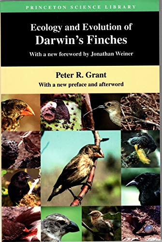 Ecology and Evolution of Darwin's Finches (Princeton Science Library Edition)