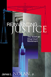 Reinventing Justice 