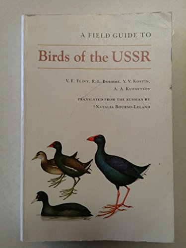 A Field Guide to Birds of Russia and Adjacent Territories