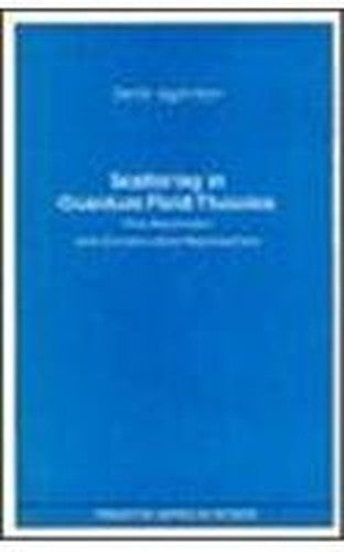 Scattering in Quantum Field Theories
