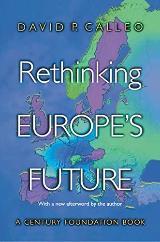 Rethinking Europe's Future