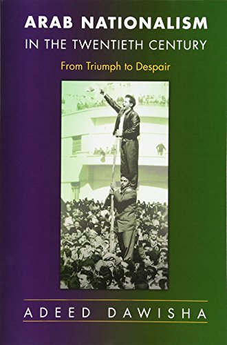 Arab Nationalism in the Twentieth Century