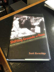 The Shifting Grounds of Race 