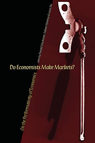 Do Economists Make Markets?
