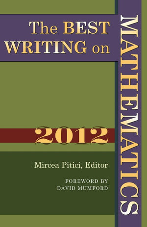 The Best Writing on Mathematics 2012