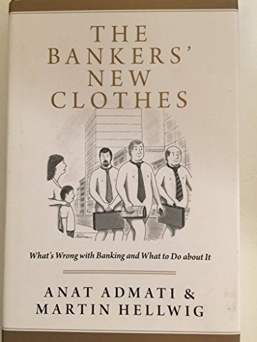 The Bankers' New Clothes