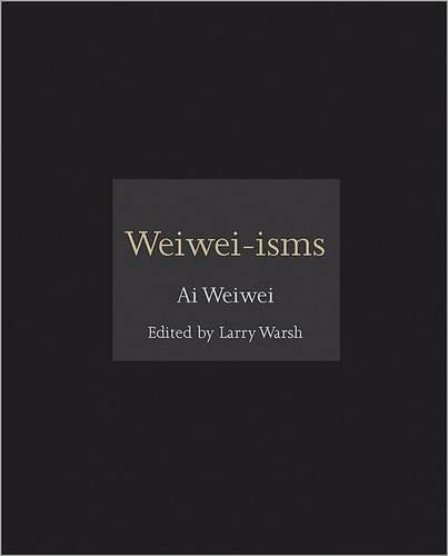 Weiwei-isms