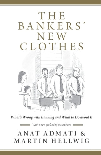 The Bankers' New Clothes