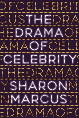 The Drama of Celebrity