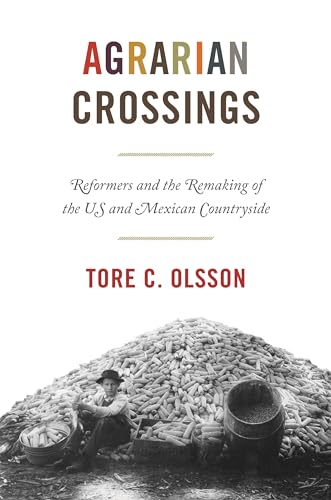 Agrarian Crossings