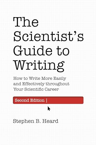 The Scientists Guide to Writing, 2nd Edition