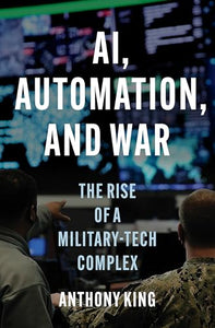 AI, Automation, and War 