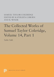 The Collected Works of Samuel Taylor Coleridge, Volume 14 