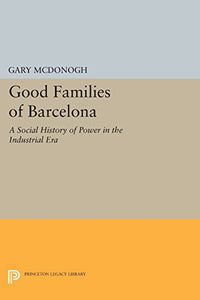 Good Families of Barcelona 