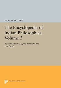The Encyclopedia of Indian Philosophies, Volume 3 