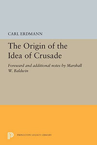 The Origin of the Idea of Crusade 