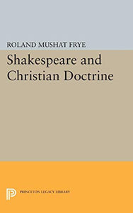 Shakespeare and Christian Doctrine 