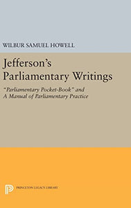 Jefferson's Parliamentary Writings 