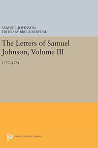 The Letters of Samuel Johnson, Volume III 