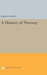A History of Norway 