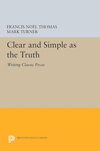 Clear and Simple as the Truth 