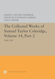 The Collected Works of Samuel Taylor Coleridge, Volume 14 